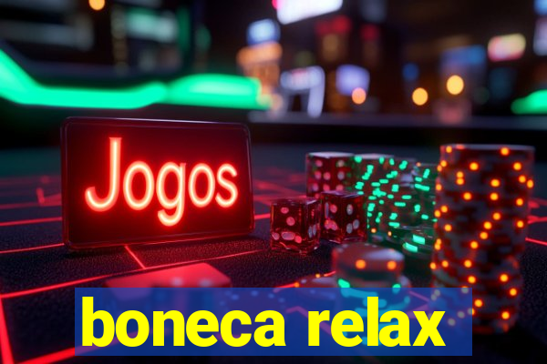 boneca relax